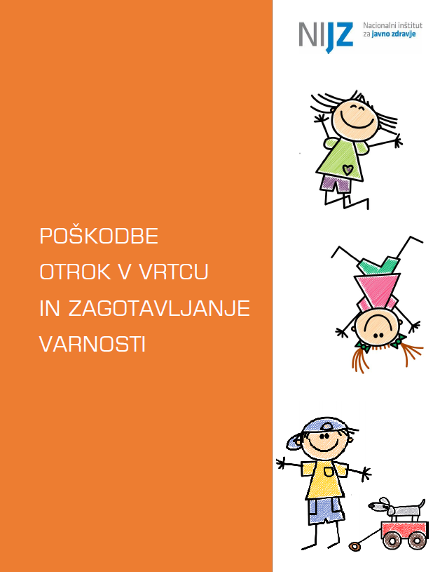 Poškodbe otrok v vrtcu in zagotavljanje varnosti